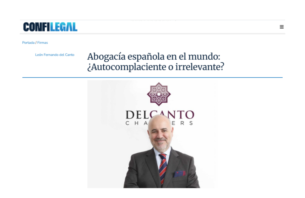 Spanish Legal Practice in the World: Self-Satisfied or Irrelevant?