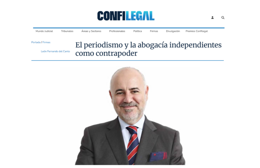 Independent Journalism and the Legal Profession as Countervailing Forces